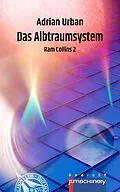 E-Book (epub) DAS ALBTRAUMSYSTEM von Adrian Urban