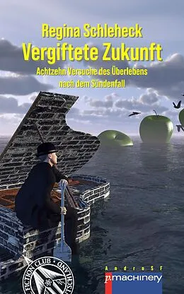 E-Book (epub) VERGIFTETE ZUKUNFT von Regina Schleheck