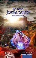 E-Book (epub) Jamila tanzt! von Ellen Norten