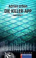 E-Book (epub) DIE KILLER-APP von Adrian Urban
