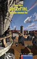 E-Book (epub) Der Zef'ihl, der vom Himmel fiel von Dieter Bohn