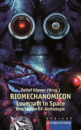 E-Book (epub) BIOMECHANOMICON von Tobias Habenicht, Nina Horvath, Hans Jürgen Hetterling