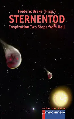 E-Book (epub) STERNENTOD von Felix Schledde, Tobias Lagemann, Tobias Habenicht