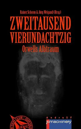 E-Book (epub) ZWEITAUSENDVIERUNDACHTZIG von Barbara Büchner, Karl-Ulrich Burgdorf, Rainer Erler