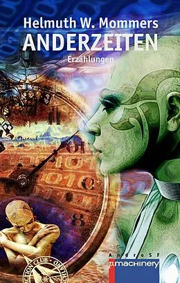 E-Book (epub) ANDERZEITEN von Helmuth W. Mommers
