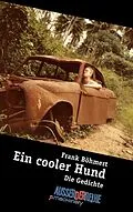 E-Book (epub) Ein cooler Hund von Frank Böhmert