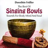 Dorothée Fröller CD The Best Of Singing Bowls