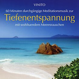 Audio CD (CD/SACD) Tiefenentspannung von Vinito