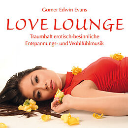 Gomer Edwin Evans CD Love Lounge