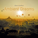 Oliver Scheffner CD Ambient Dreams