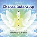 Audio CD (CD/SACD) Chakra Balancing von Dinesh Mishra