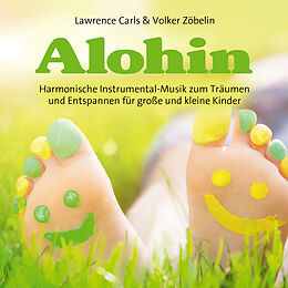 Lawrence/Zöbelin,Volker Carls CD Alohin - Entspannungsmusik Für Kinder