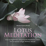 Audio CD (CD/SACD) Lotus Meditation von George Breed