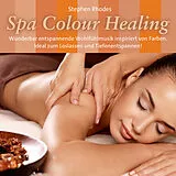 Stephen Rhodes CD Spa Colour Healing