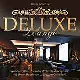 Oliver Scheffner CD Deluxe Lounge