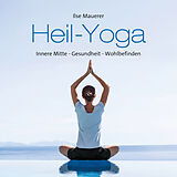 Ilse Mauerer CD Heil-yoga