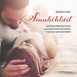 Dörthe Huth CD Sinnlichkeit