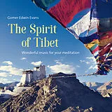 Gomer Edwin Evans CD The Spirit Of Tibet