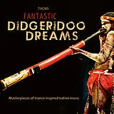 Thors CD Fantastic Didgeridoo Dreams