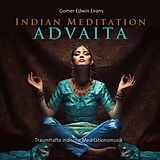 Gomer Edwin Evans CD Indian Meditation - Advaita