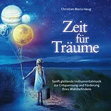 Christian Maria Haug CD Zeit Für Träume