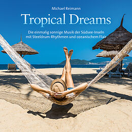 Michael Reimann CD Tropical Dreams