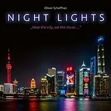 Oliver Scheffner CD Night Lights