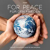 Audio CD (CD/SACD) For Peace / Für den Frieden von