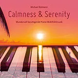 Audio CD (CD/SACD) (CD) Calmness & Serenity von