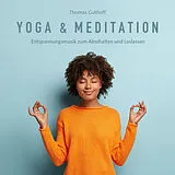 Audio CD (CD/SACD) Yoga & Meditation von Thomas Guthoff
