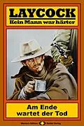 E-Book (epub) Laycock Western 58: Am Ende wartet der Tod von Matt Brown