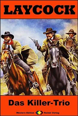 E-Book (epub) Laycock Western 262: Das Killer-Trio von William Ryan