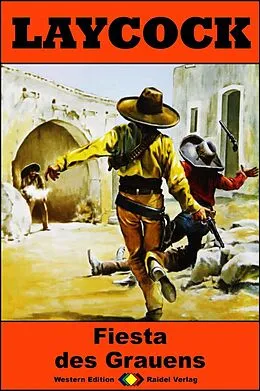 E-Book (epub) Laycock Western 278: Fiesta des Grauens von Pete Hellman