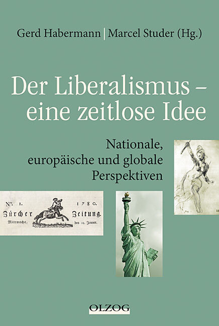 Der Liberalismus  eine zeitlose Idee