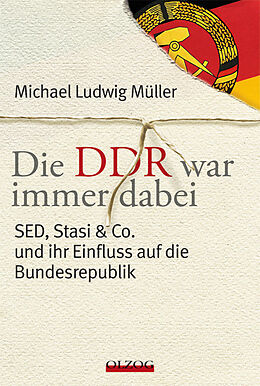 Fester Einband Die DDR war immer dabei von Michael L Müller