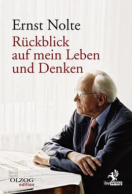 E-Book (epub) Rückblick auf mein Leben und Denken von Ernst Nolte