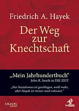 Fester Einband Der Weg zur Knechtschaft von Friedrich A. von Hayek