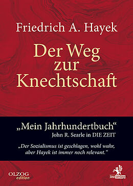 Fester Einband Der Weg zur Knechtschaft von Friedrich A. von Hayek