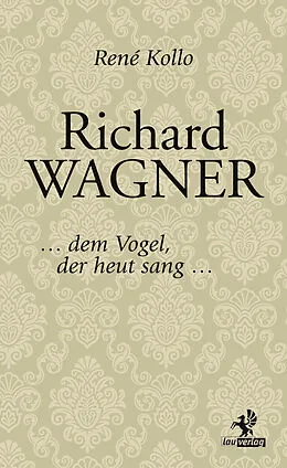 E-Book (epub) Richard Wagner von René Kollo