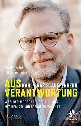 E-Book (epub) Aus Verantwortung von Karl Graf Stauffenberg, Armin Fuhrer