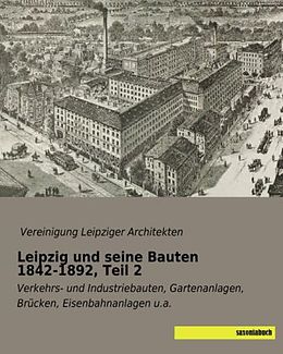 Kartonierter Einband Leipzig und seine Bauten 1842-1892, Teil 2 von 