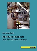Kartonierter Einband Das Buch Habakuk von Bernhard Duhm