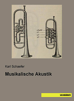 Kartonierter Einband Musikalische Akustik von Karl Schaefer