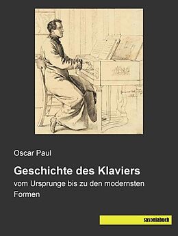 Kartonierter Einband Geschichte des Klaviers von Oscar Paul