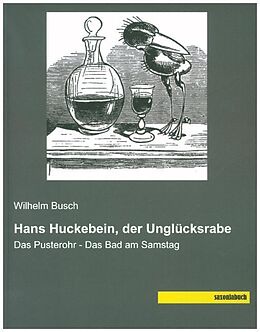 Kartonierter Einband Hans Huckebein, der Unglücksrabe von Wilhelm Busch