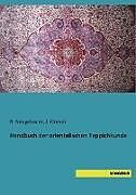 Kartonierter Einband Handbuch der orientalischen Teppichkunde von 