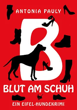 E-Book (epub) Blut am Schuh von Antonia Pauly