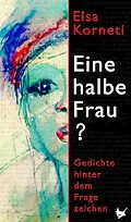 E-Book (epub) Eine halbe Frau? von Elsa Korneti