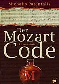 E-Book (epub) Der Mozart Code von Michalis Patentalis
