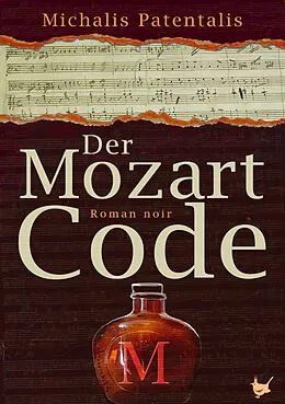 E-Book (epub) Der Mozart Code von Michalis Patentalis